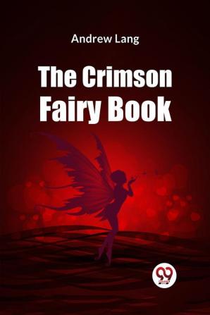 The Crimson Fairy Book