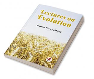 Lectures on Evolution