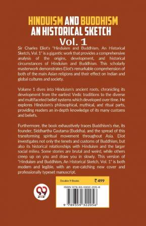 Hinduism and Buddhism An Historical Sketch Vol. 1