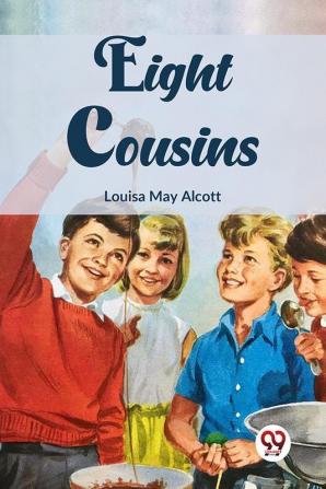 Eight Cousins