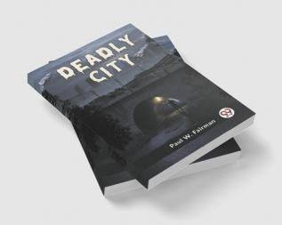 Deadly City