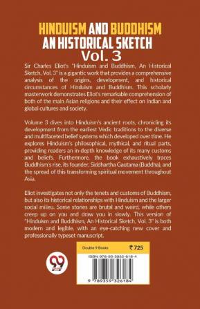 Hinduism and Buddhism An Historical Sketch Vol. 3