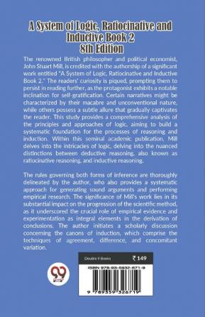 A System Of Logic Ratiocinative And Inductive Book 2 8Th Edition