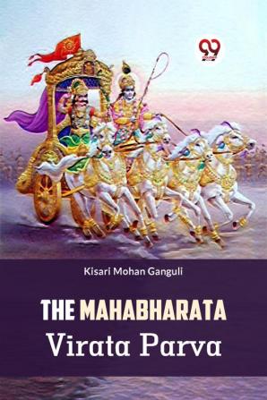 The Mahabharata Virata Parva