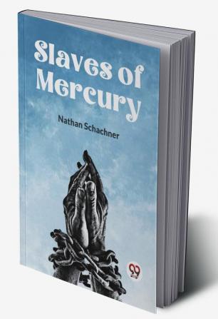 Slaves of Mercury