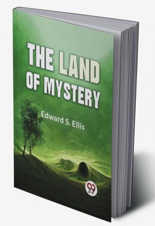 The Land Of Mystery