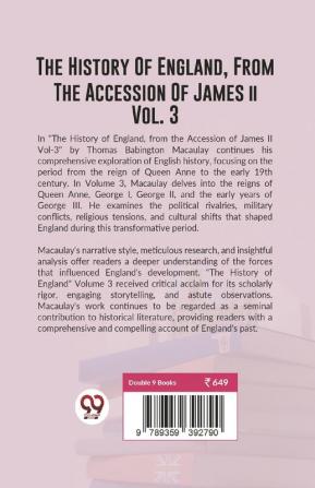 The History Of England From The Accession Of James ll | Vol.3