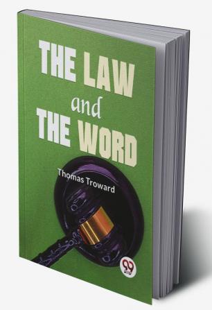 The Law And The Word