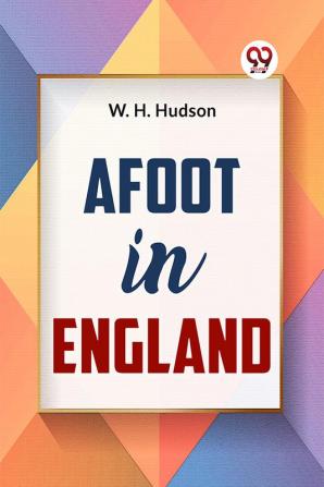 Afoot In England