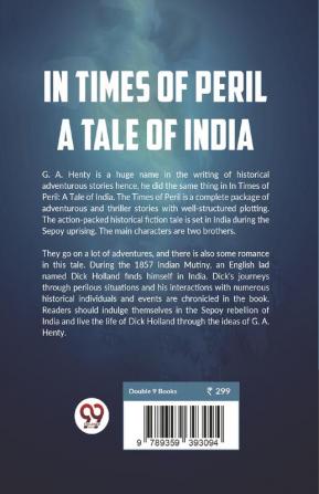 In Times Of Peril A Tale Of India