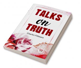 Talks On Truth