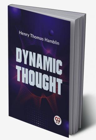 Dynamic Thought