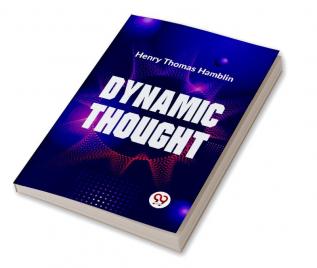 Dynamic Thought