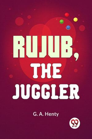 Rujub The Juggler