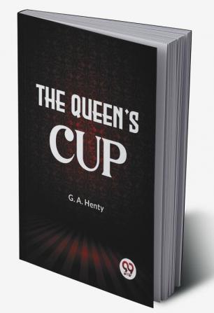 The Queen's Cup