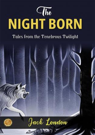 The Night-Born