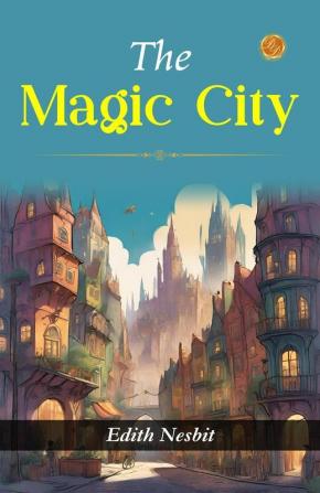 The Magic City