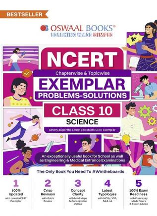 Oswaal NCERT Exemplar (Problems - Solutions) Class 10 Science Book