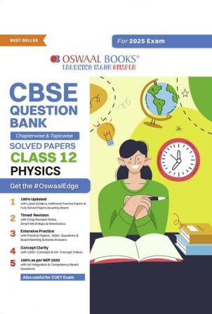 Oswaal CBSE Question Bank Class 12 Physics Hardcover Book Chapterwise and Topicwise Solved Papers For Board Exams 2025