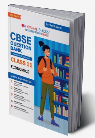 Oswaal CBSE Question Bank Class 11 Economics Chapterwise and Topicwise Solved Papers For 2025 Exams