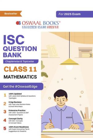 Oswaal ISC Question Bank Class 11 Mathematics | Chapterwise | Topicwise | Solved Papers | Hardcover Book For 2025 Exams