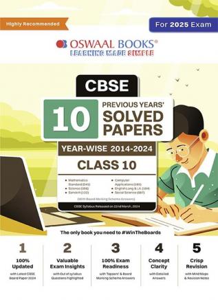 Oswaal CBSE 10 Years' Solved Papers Class 10 English Language and Literature | Sanskrit | Social Science | Science |Mathematics Standard & Basic For 2025 Board Exams