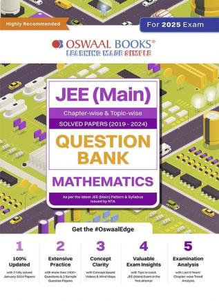 Oswaal JEE (Main) Question Bank Mathematics | Chapter-wise & Topic-wise Solved Papers | 2019-2024 | For 2025 Exam