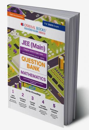 Oswaal JEE (Main) Question Bank Mathematics | Chapter-wise & Topic-wise Solved Papers | 2019-2024 | Hardcover Book For 2025 Exam