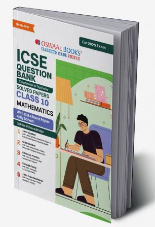 Oswaal ICSE Question Bank SOLVED PAPERS | Class 10 | Mathematics | For Exam 2024-25