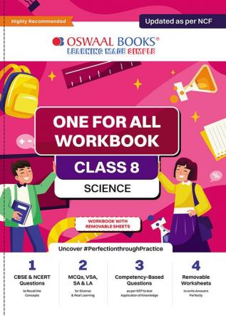 NCERT & CBSE One For All Workbook | Science | Class8 | Updated As Per NCF | MCQ's | VSA | SA | LA | For Latest Exam