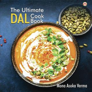 The Ultimate Dal Cook Book