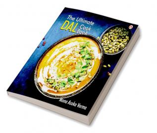 The Ultimate Dal Cook Book