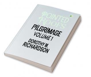 Pointed Roofs: Pilgrimage|Volume 1