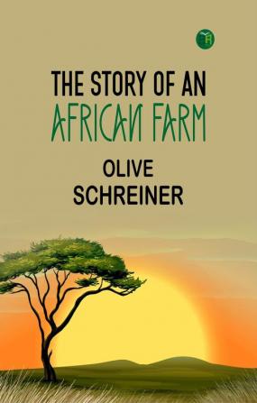 The Story of an African Farm