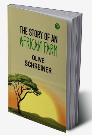 The Story of an African Farm