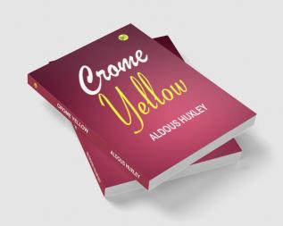 Crome Yellow