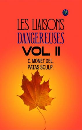 Les Liaisons Dangereuses|Vol. Ii