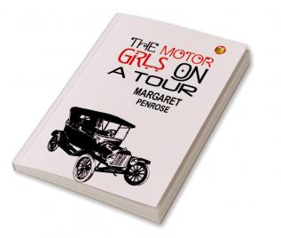 The Motor Girls (Iboo Classic Book 41)