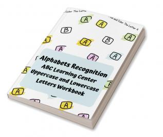 Alphabets Recognition ABC Learning Center Uppercase and Lowercase Letters Workbook