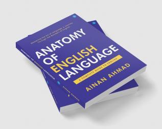 Anatomy of English Language