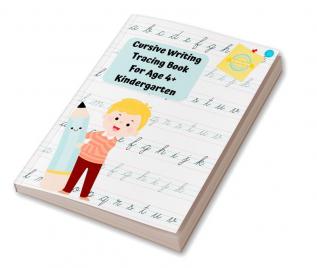 Cursive Writing Tracing Book For Age 4+ Kindergarten Workbook