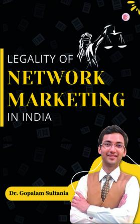 Legality of Network Marketing in India