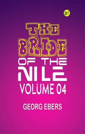 The Bride Of The Nile - Volume 04