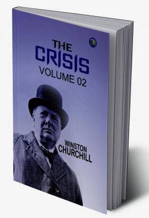 The Crisis|Volume 02