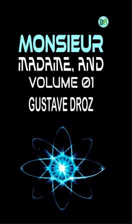 Monsieur Madame|Volume 01