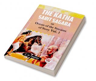 The Katha Sarit Sagara Or Ocean Of The Streams Of Story Vol. 1