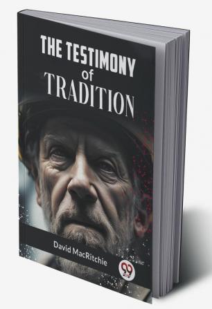 The Testimony Of Tradition