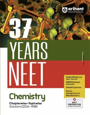 37 YEARS NEET- CHEMISTRY