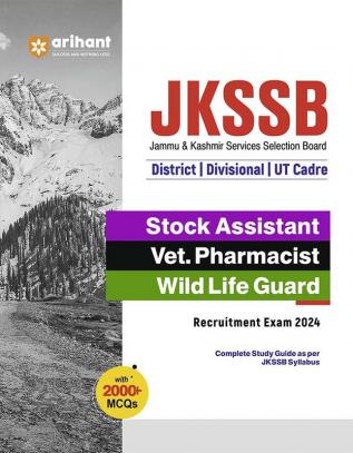 Arihant JKSSB Stock Assistant/ Vet. Pharmacist/Wild Life Guard Recruitment Exam Guide 2024 Hindi | Complete Study Guide as per JKSSB Syllabus | With 2000+ MCQs