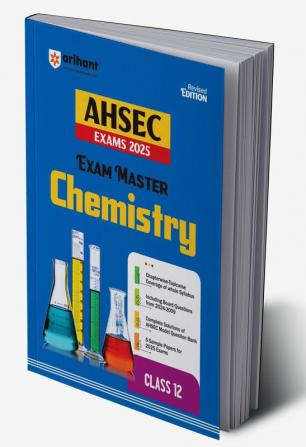 Exam Master AHSEC Chemistry 12th